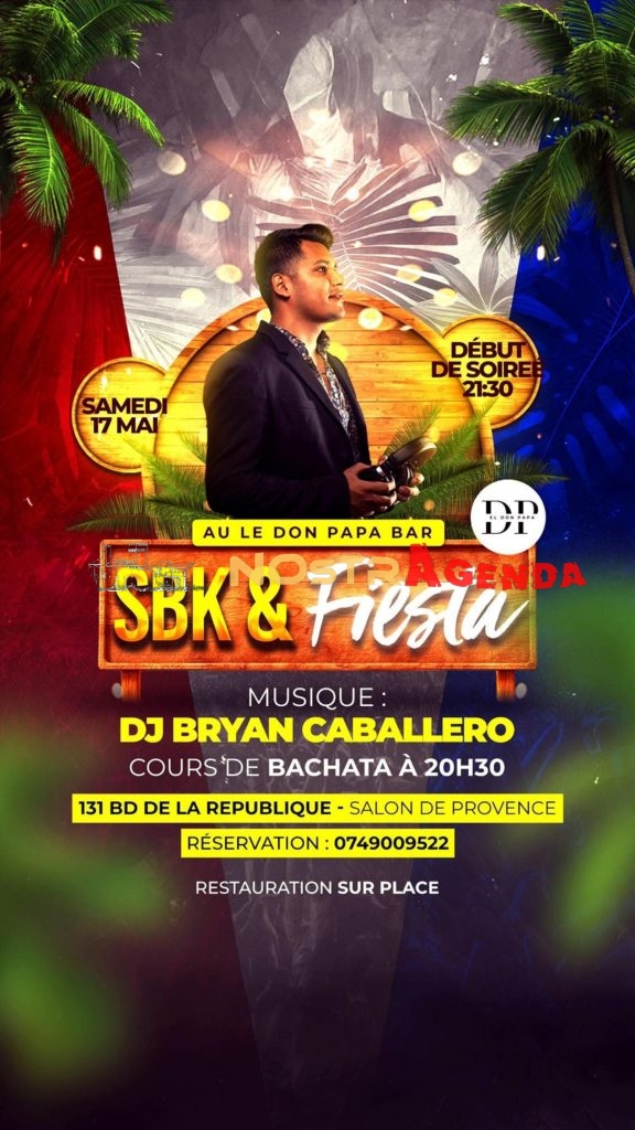 SBK Fiesta - El Don Papa Salon de Provence Nostragenda 17 mai 2025