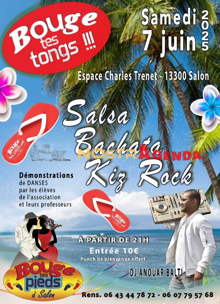 bouge tes tongs Salon de Provence Nostragenda Soirée SBKR 07 juin 2025