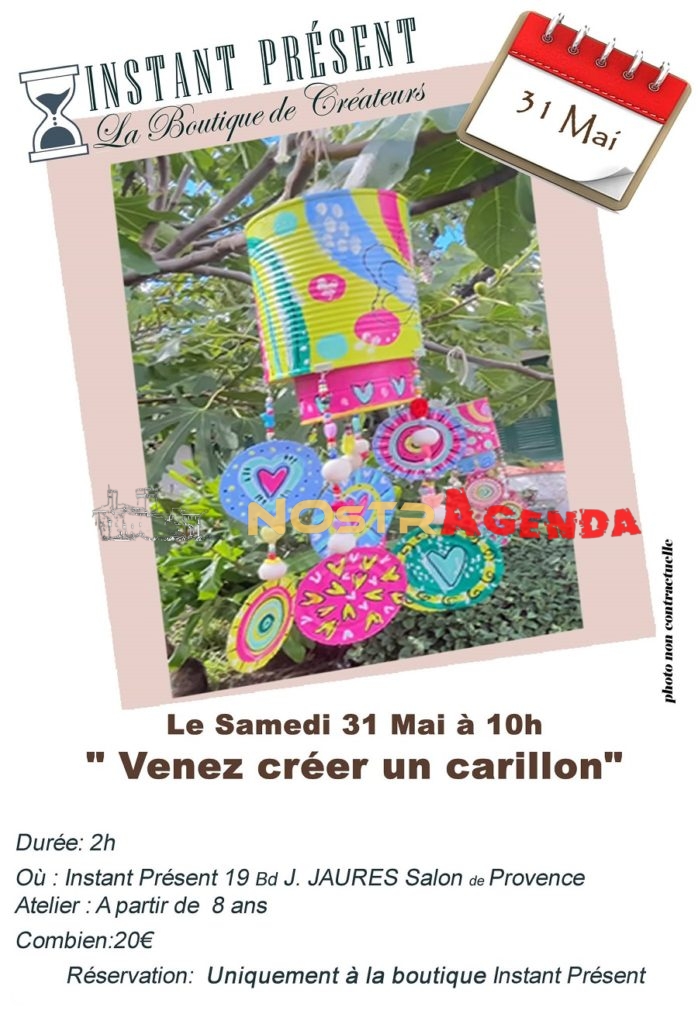venez creer un carillon Boutique Instant présent Salon Ateliers Nostragenda